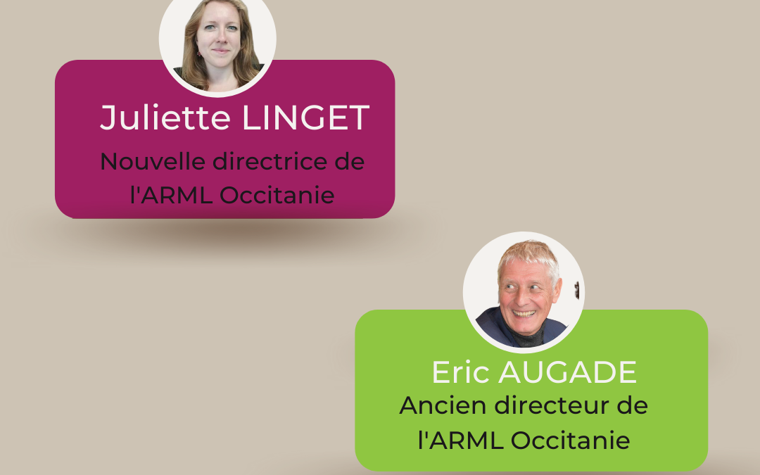 L’ARML Occitanie change de direction!