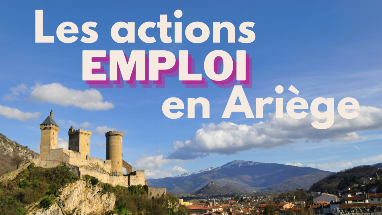 Actions emploi en Ariège