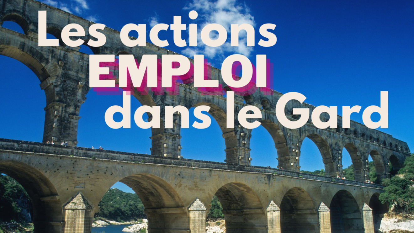 Actions emploi dans le Gard