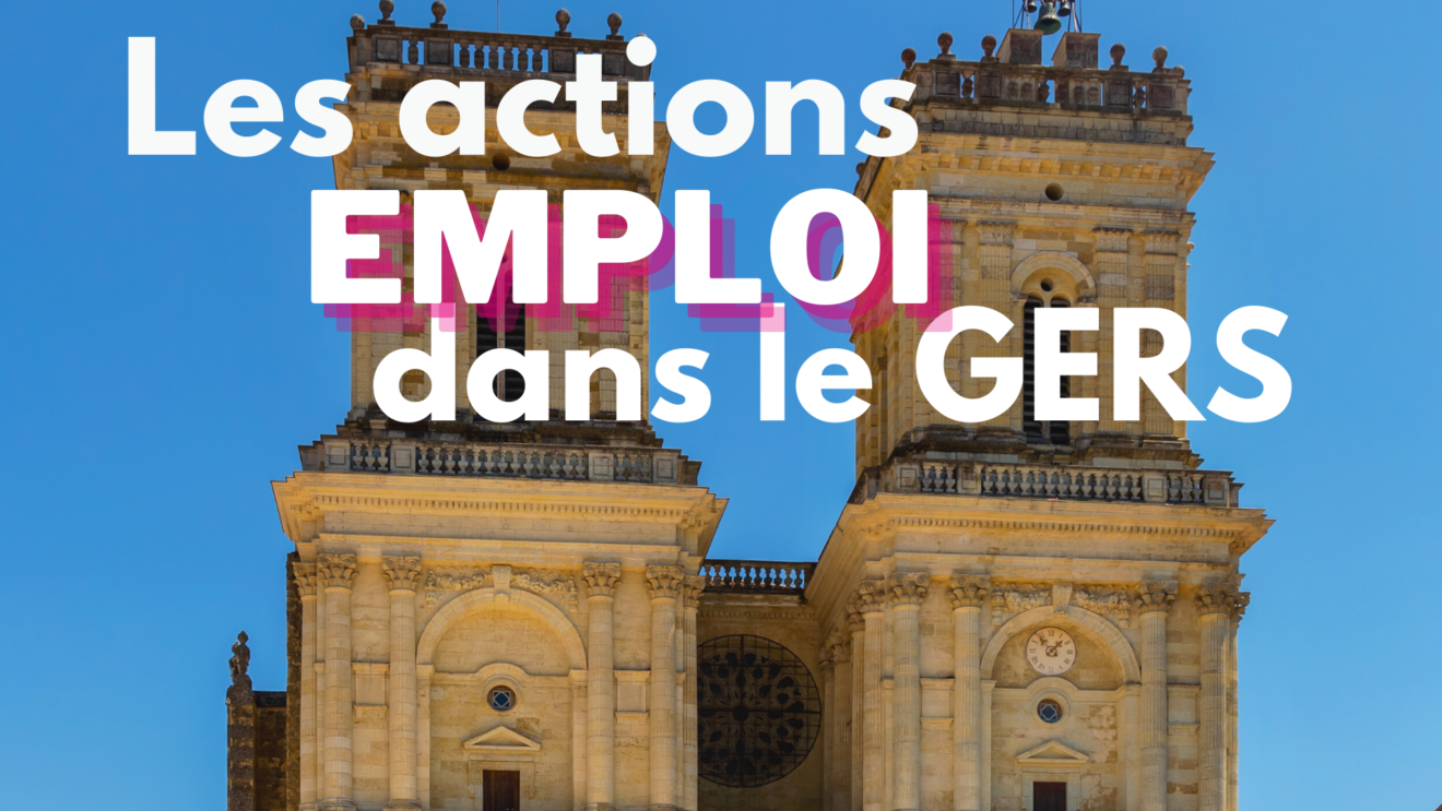 Actions emploi dans le Gers