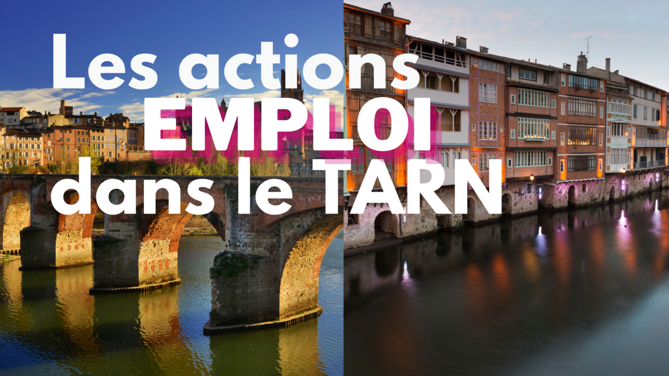 Actions emploi dans le Tarn