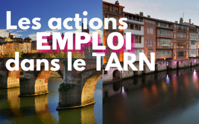Actions emploi dans le Tarn