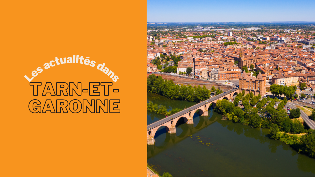 actualités de Tarn-et-Garonne