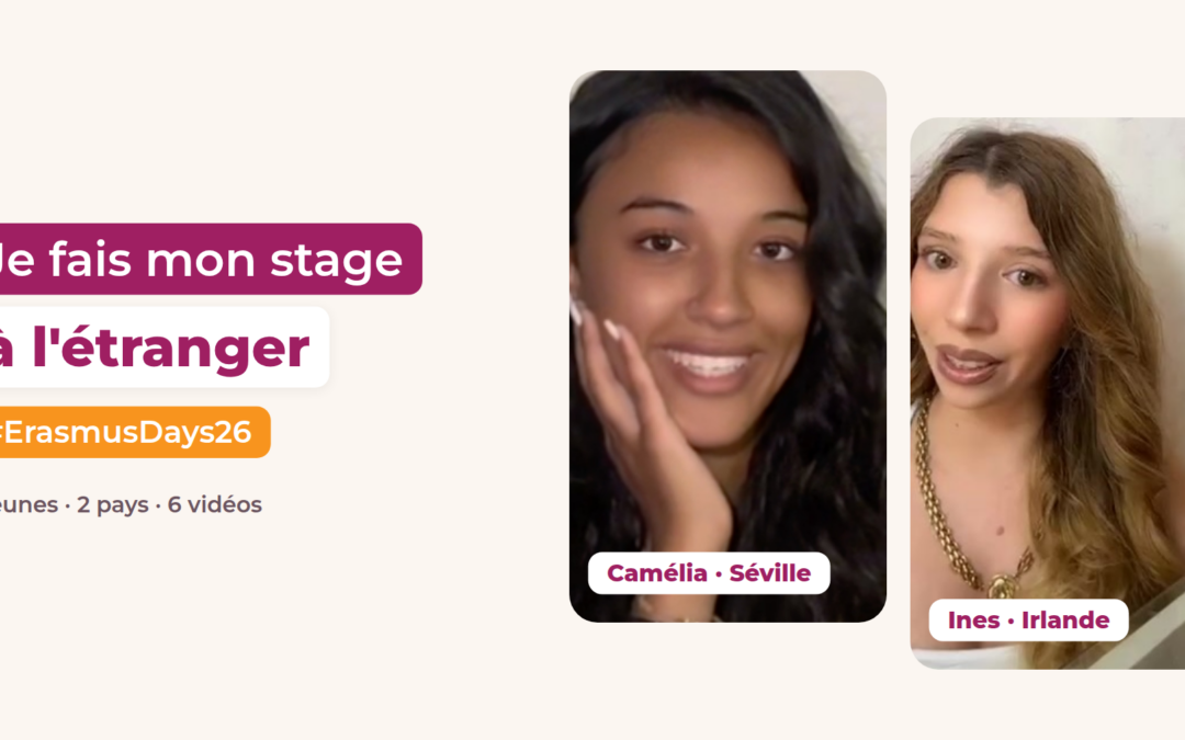 ErasmusDays : Camélia et Ines racontent leur stage à l&rsquo;étranger