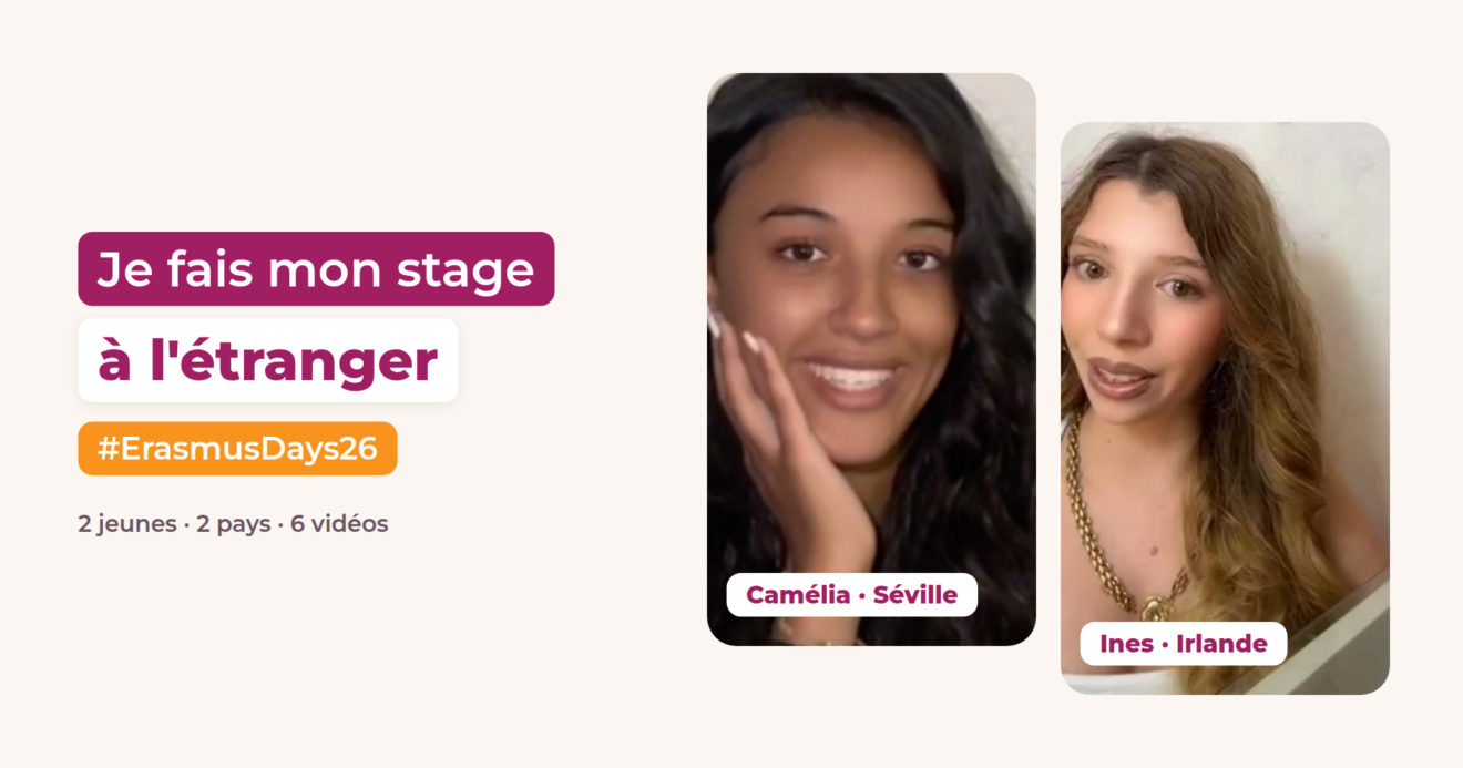 ErasmusDays : Camélia et Ines racontent leur stage à l'étranger